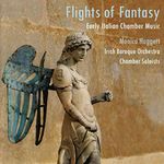 Flights of Fantasy: Early Italian Chamber Music