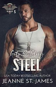 Guts & Glory: Steel (In the Shadows Security Book 5)