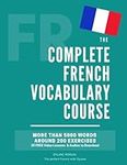 The Complete French Vocabulary Cour