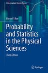 Probability and Statistics in the Physical Sciences (Undergraduate Texts in Physics)