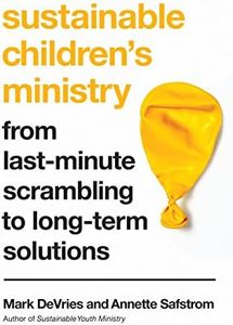 Sustainable Children's Ministry: From Last-Minute Scrambling to Long-Term Solutions