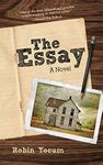 The Essay: A Novel