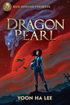 Rick Riordan Presents: Dragon Pearl