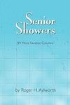 Senior Showers: 99 More Favorite Columns