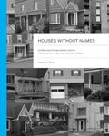 Houses without Names: Architectural