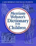 Merriam-Webster's Dictionary For Children