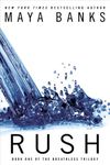 Rush (The Breathless Trilogy Book 1)