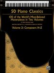 50 Piano Classics, Volume 2: Composers H-Z