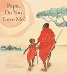 Papa, Do You Love Me?: MAMA (Mama & Papa, Do You Love Me?, MAMA)