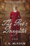 The Poet's Daughter: An absolutely captivating historical drama of love, betrayal, and rebellion