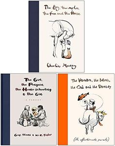 The Girl the Penguin the Home-Schooling and the Gin, The Woman the Mink the Cod and the Donkey & The Boy The Mole The Fox and The Horse 3 Books Collection Set