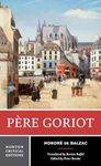 Pere Goriot: 0 (Norton Critical Editions)