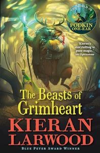 Beasts of Grimheart (Five Realms): BLUE PETER BOOK AWARD-WINNING AUTHOR: 3