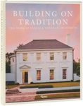 Building on Tradition: The Work of Curtis & Windham Architects