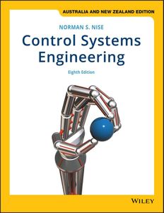Control Systems Engineering 8e Australia and New Zealand Edition