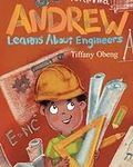 Andrew Learns about Engineers: Care
