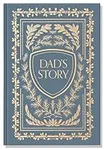 Dad's Story: A Memory and Keepsake 
