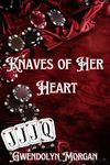 Knaves of Her Heart : A Spicy Dark Mafia Romance