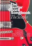 The Big Guitar Chord Songbook: Sixties: The Sixties