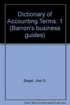 Dictionary of Accounting Terms: 1