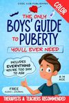 The Only Boys’ Guide to Puberty You