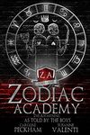 Zodiac Academy: The Awakening As Told By The Boys