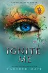 Ignite Me: TikTok Made Me Buy It! The most addictive YA fantasy series of the year (Shatter Me)