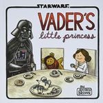 Vader's Little Princess: (Star Wars Kids Book, Star Wars Children's Book, Geek Dad Books) (Star Wars X Chronicle Books)