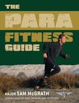 The Para Fitness Guide (General Military)