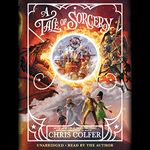 A Tale of Sorcery...: 3 (Tale of Magic)