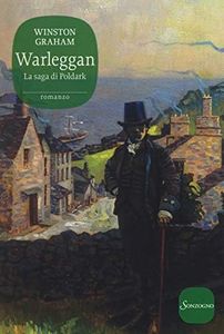 Warleggan. La saga di Poldark (Vol. 4)