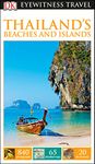 DK Eyewitness Travel Guide Thailand's Beaches and Islands: DK Eyewitness Travel Guides 2016