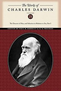 The Works of Charles Darwin, Volume 21: The Descent of Man, and Selection in Relation to Sex (Part One): 4