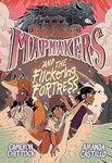 Mapmakers and the Flickering Fortre
