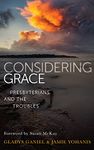 Considering Grace: Presbyterians and the Troubles