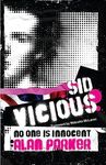 Sid Vicious: No One is Innocent