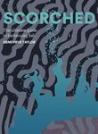 Scorched: The Ultimate Guide to Barbecuing Fish