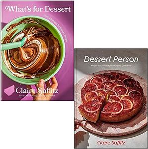 Claire Saffitz Collection 2 Books Set (What's for Dessert, Dessert Person)