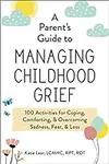 A Parent's Guide to Managing Childh