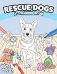 Rescue Dogs: A Coloring Book