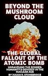 Beyond the Mushroom Cloud: The Glob