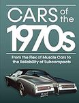 Cars of the 1970s: From the Flex of