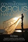 The Contemporary Circus Handbook: A