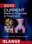 CURRENT Medical Diagnosis and Treatment 2010 (49th Edition)