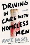 Driving in Cars with Homeless Men: 