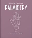 The Little Book of Palmistry: Predict your future in the lines of your palms: 20