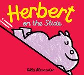 Herbert on the Slide (Hippo Park Pals Book 1)