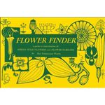 Flower Finder: A Guide to the Identification of Spring Wild Flowers and Flower Families East of the Rockies and North of the Smokies, Exclusive of Trees and Shrubs