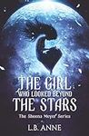 The Girl Who Looked Beyond The Star