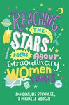 Reaching the Stars: Poems about Extraordinary Women and Girls